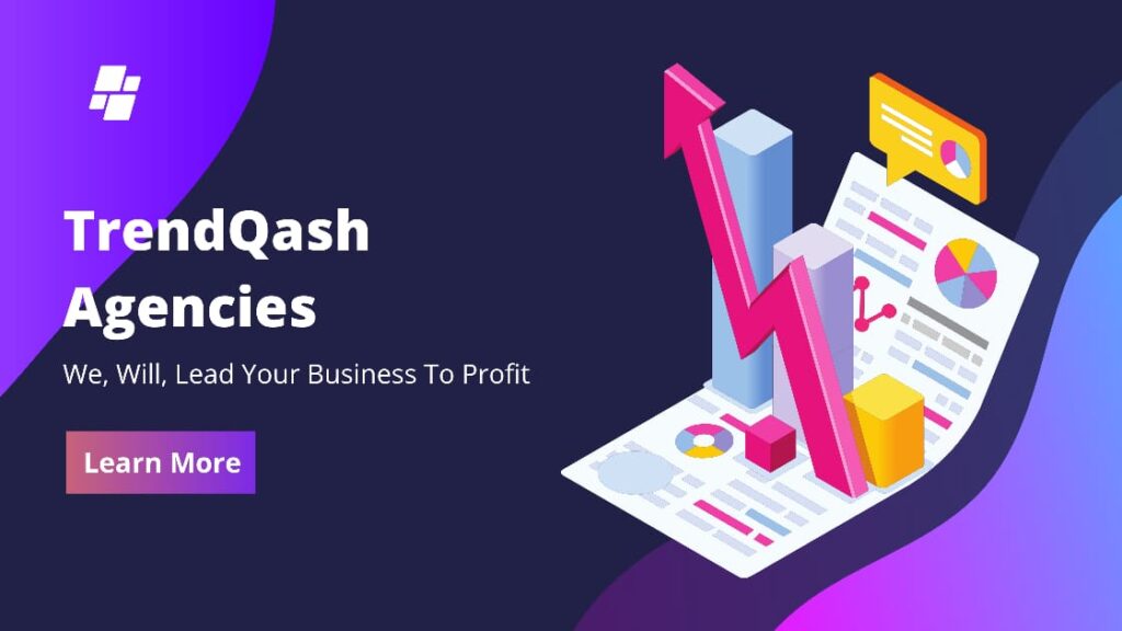 Trendqash/Trendqash Agencies Guide,
